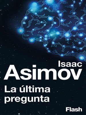 cover image of La última pregunta (Flash Relatos)